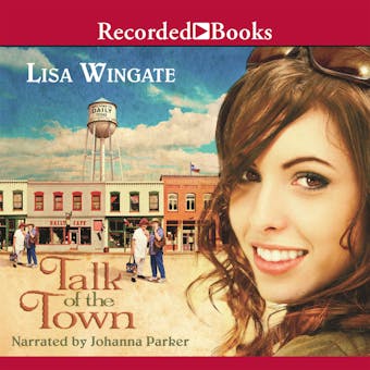 Talk of the Town - Lisa Wingate