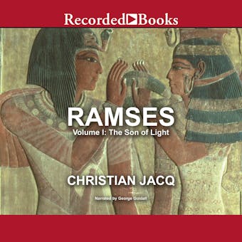 Ramses: The Son of Light - Volume I - undefined