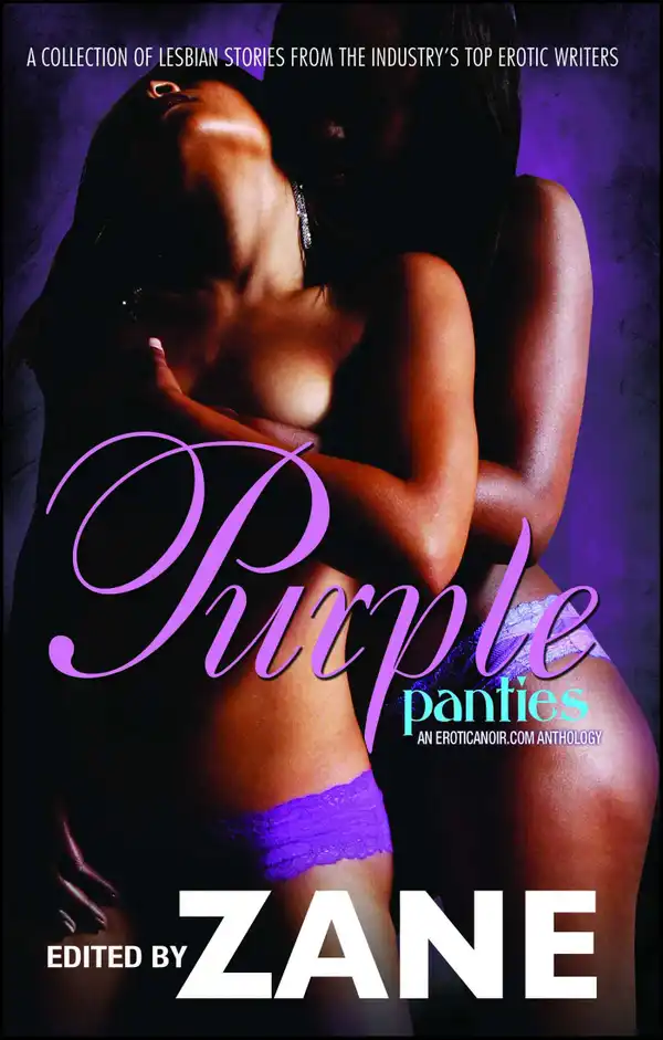 Purple Panties : An Eroticanoir.com Anthology