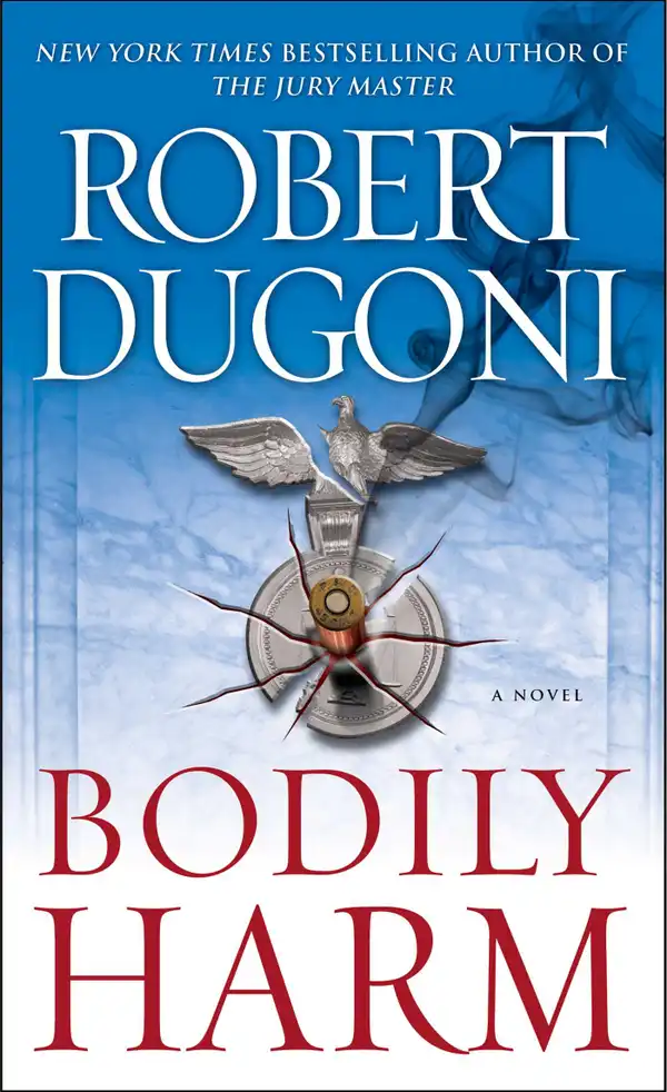 Bodily Harm : A Novel