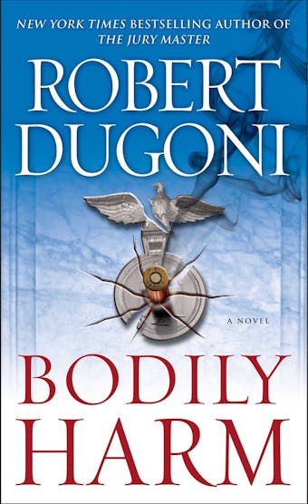 Bodily Harm: A Novel - undefined
