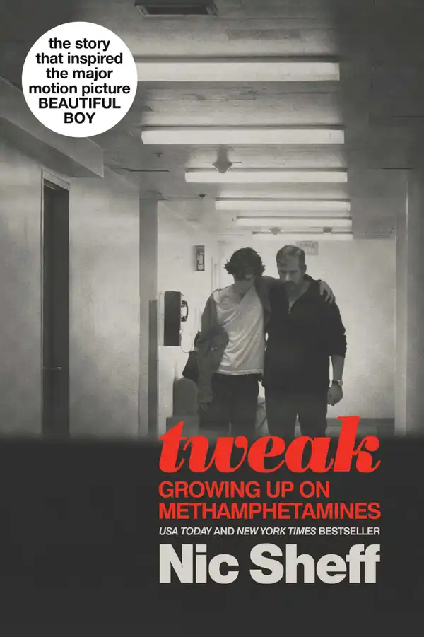 Tweak : Growing Up on Methamphetamines