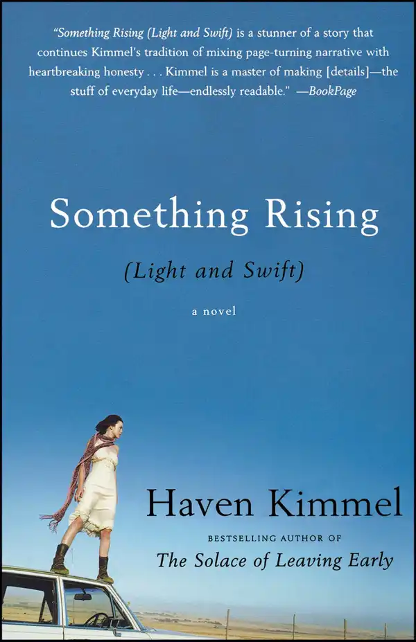 Something Rising : A Novel