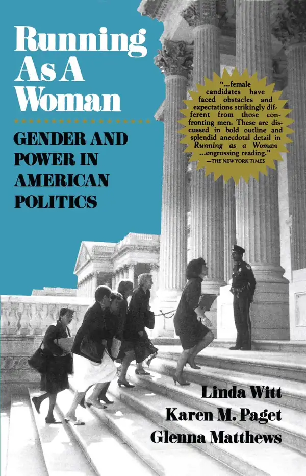 Running as a Woman : Gender and Power in American Politics