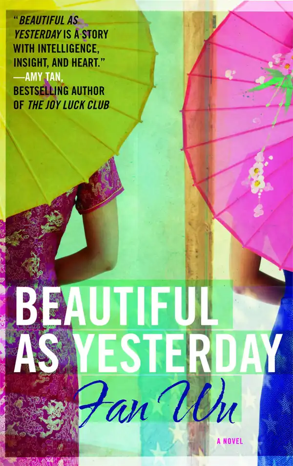 Beautiful as Yesterday : A Novel