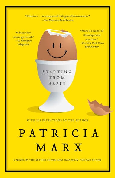 Starting From Happy : A Novel