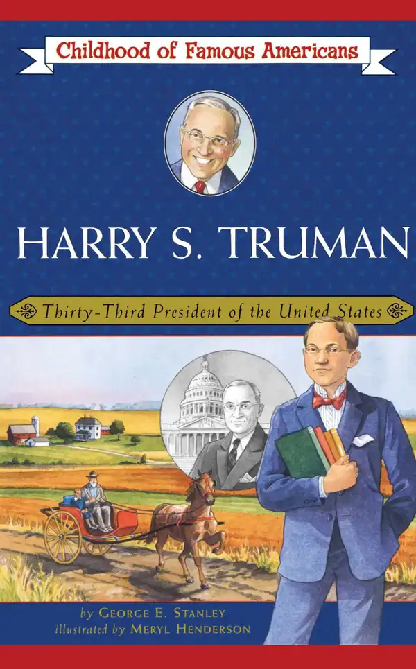 Harry S. Truman : Thirty-Third President of the United States