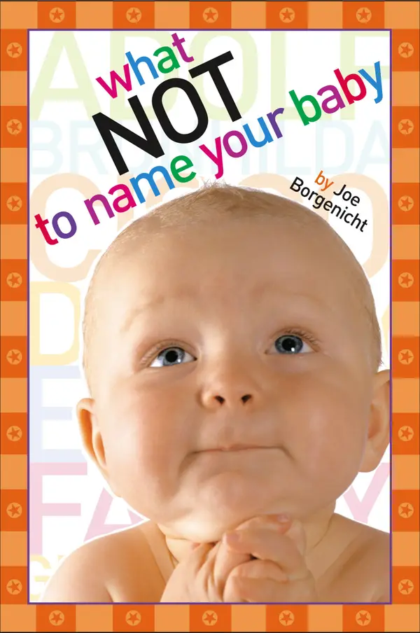 What Not to Name Your Baby