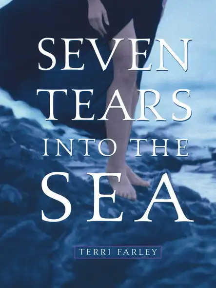 Seven Tears Into The Sea