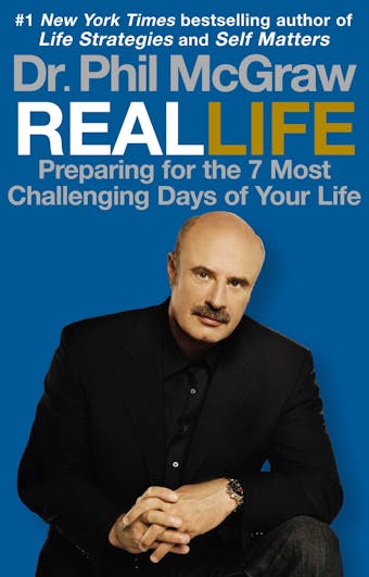 Real Life: Preparing for the 7 Most Challenging Days of Your Life - undefined