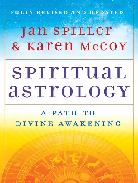Spiritual Astrology : A Path To Divine Awakening