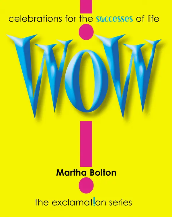 Wow! GIFT : Celebrations for the Successes of Life