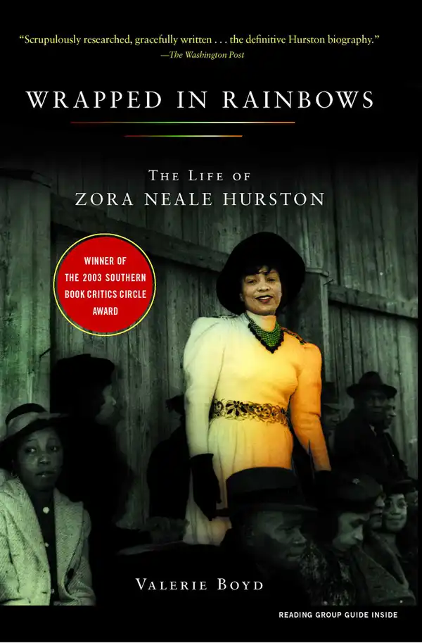 Wrapped in Rainbows : The Life of Zora Neale Hurston