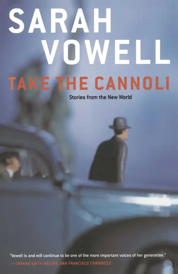 Take the Cannoli : Stories From the New World