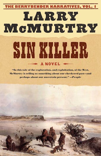 Sin Killer: The Berrybender Narratives, Book 1 - undefined