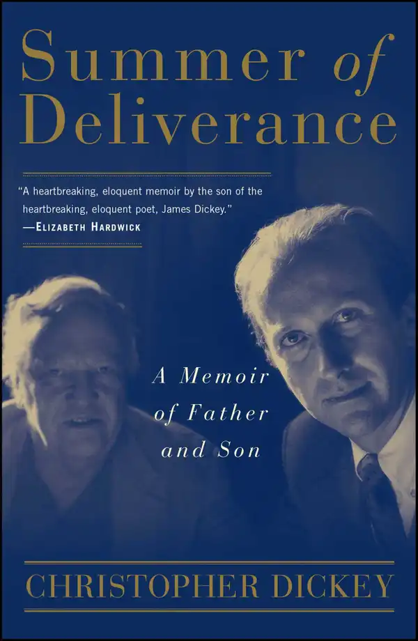 Summer of Deliverance : A Memoir of Father and Son