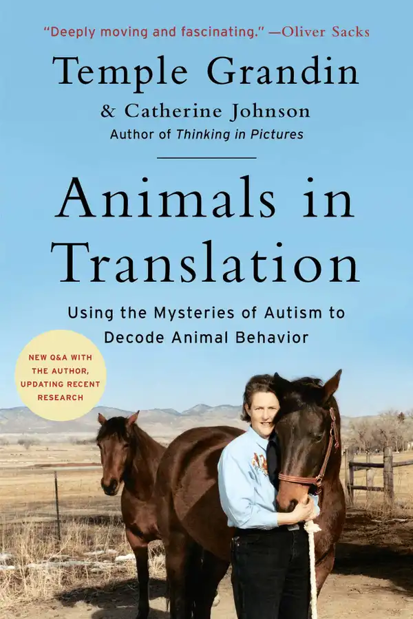 Animals in Translation : Using the Mysteries of Autism to Decode Animal Behavior