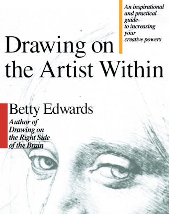 Drawing on the Artist Within - Betty Edwards