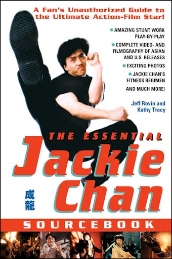 The Essential Jackie Chan Source Book - undefined