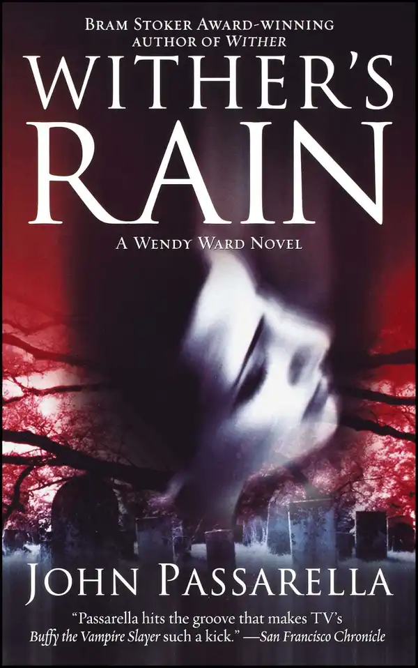 Wither's Rain: A Wendy Ward Novel