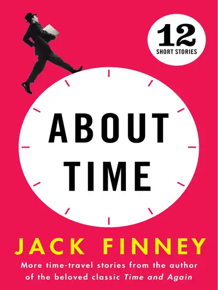 About Time : 12 Short Stories