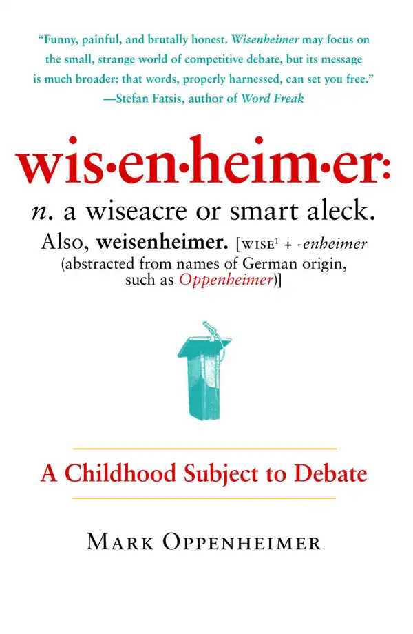 Wisenheimer : A Childhood Subject to Debate