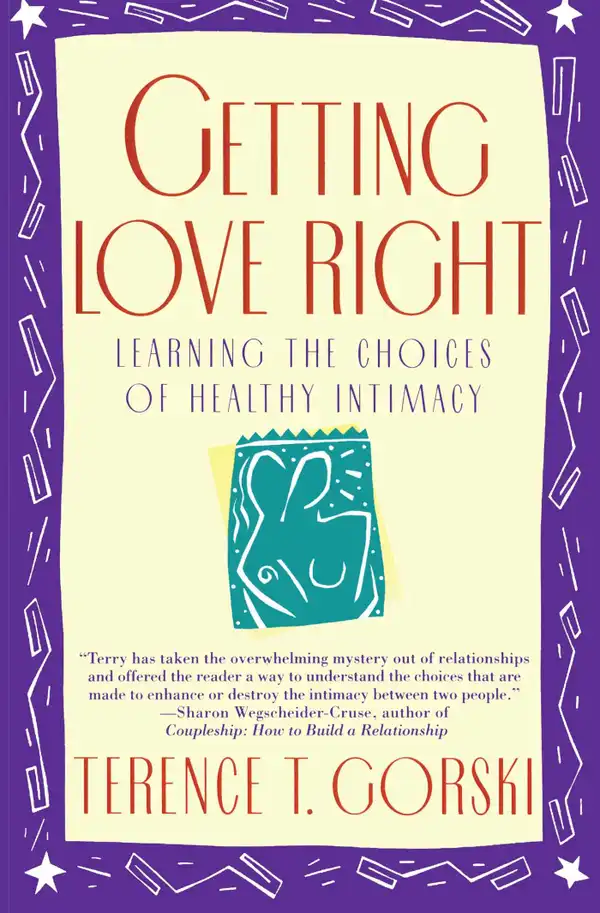Getting Love Right : Learning the Choices of Healthy Intimacy