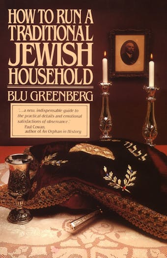 How to Run a Traditional Jewish Household - Blu Greenberg