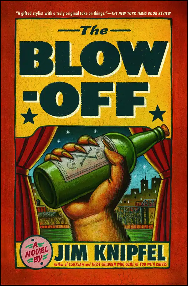 The Blow-off : A Novel
