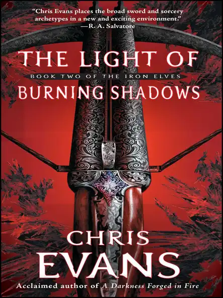 The Light Of Burning Shadows : Book Two Of The Iron Elves