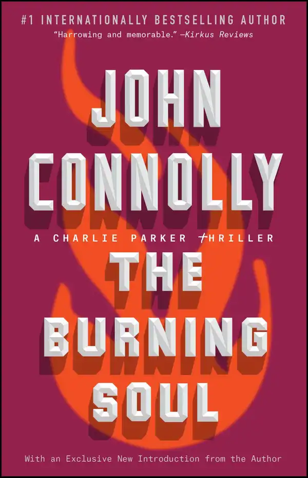 The Burning Soul : A Charlie Parker Thriller