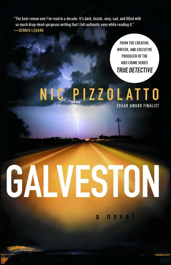 Galveston : A Novel
