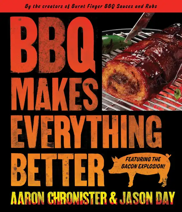 BBQ Makes Everything Better