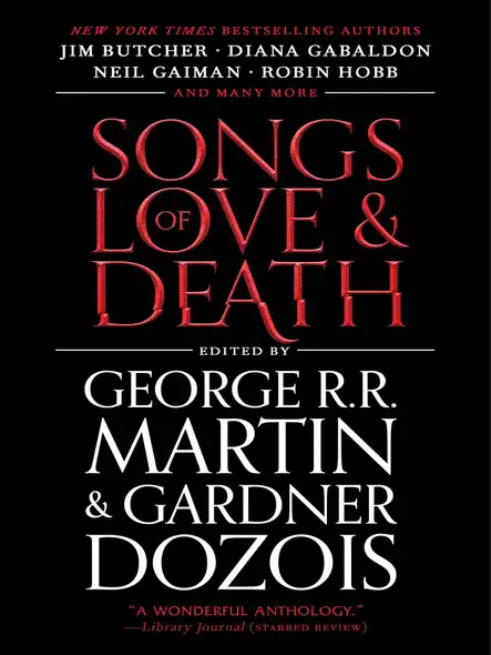 Songs Of Love And Death : All-Original Tales Of Star-Crossed Love