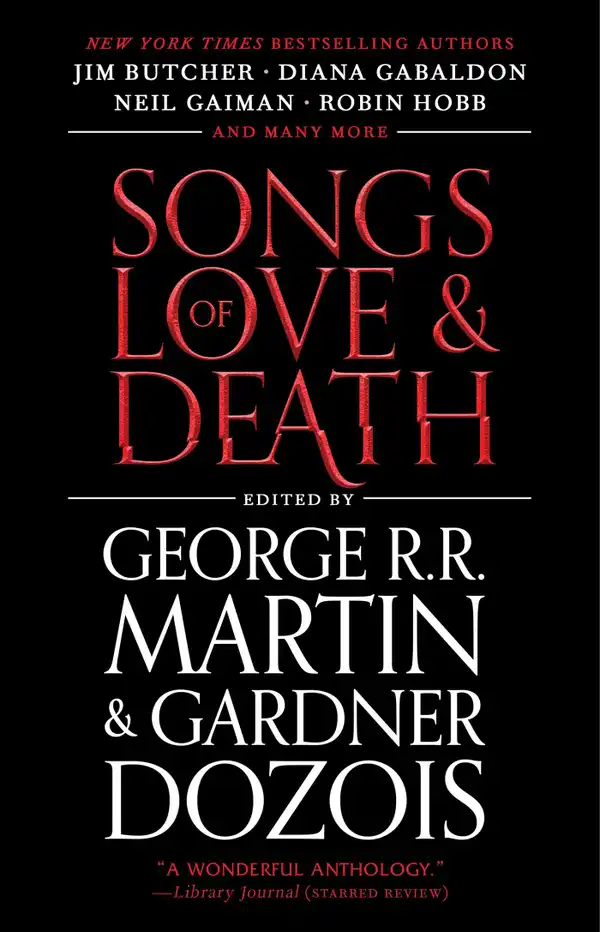 Songs of Love and Death : All-Original Tales of Star-Crossed Love