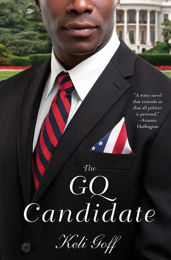 The GQ Candidate : A Novel