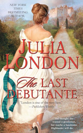 The Last Debutante - Julia London