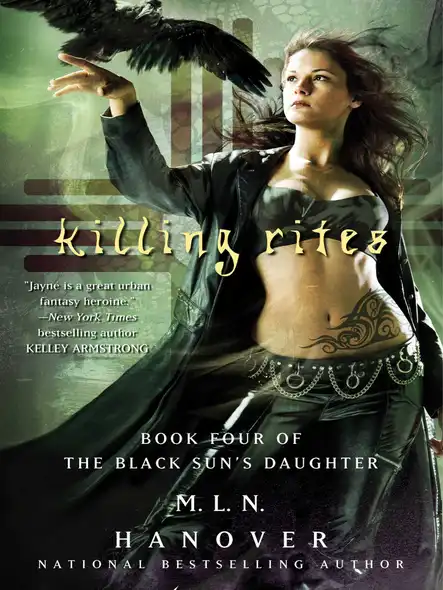 Killing Rites : Book Four Of The Black Sun's Daughter