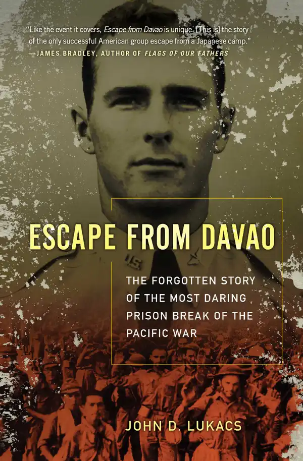 Escape From Davao : The Forgotten Story of the Most Daring Prison Break of the Pacific War
