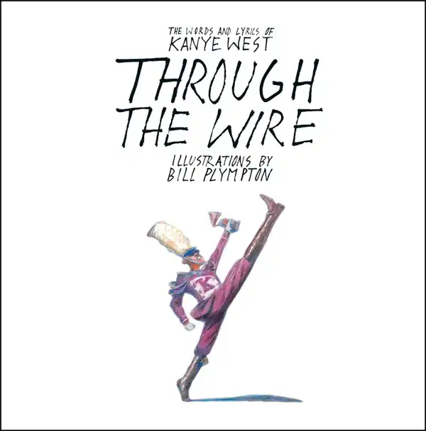 Through the Wire : Lyrics & Illuminations