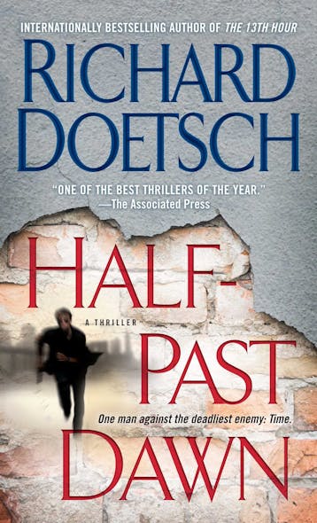 Half-Past Dawn : A Thriller