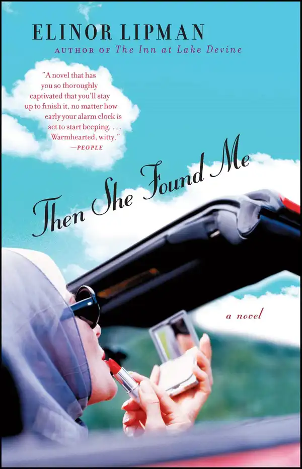 Then She Found Me : A Novel