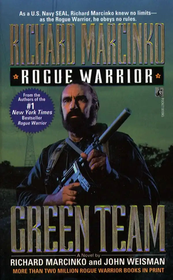 Green Team : Rogue Warrior III