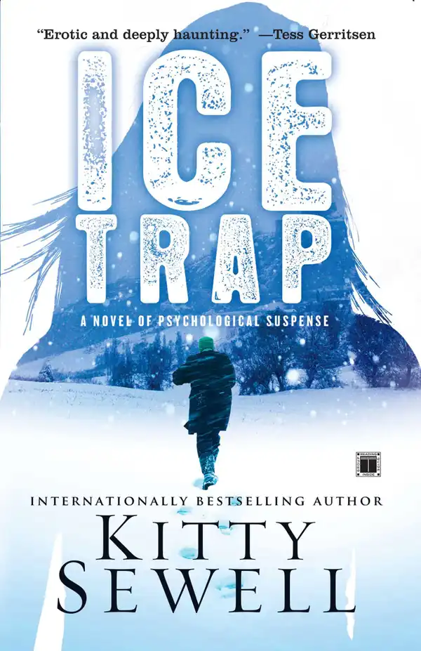 Ice Trap : A Novel of Psychological Suspense