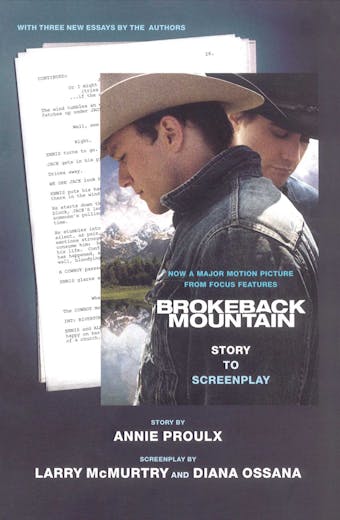 Brokeback Mountain: Story to Screenplay - undefined