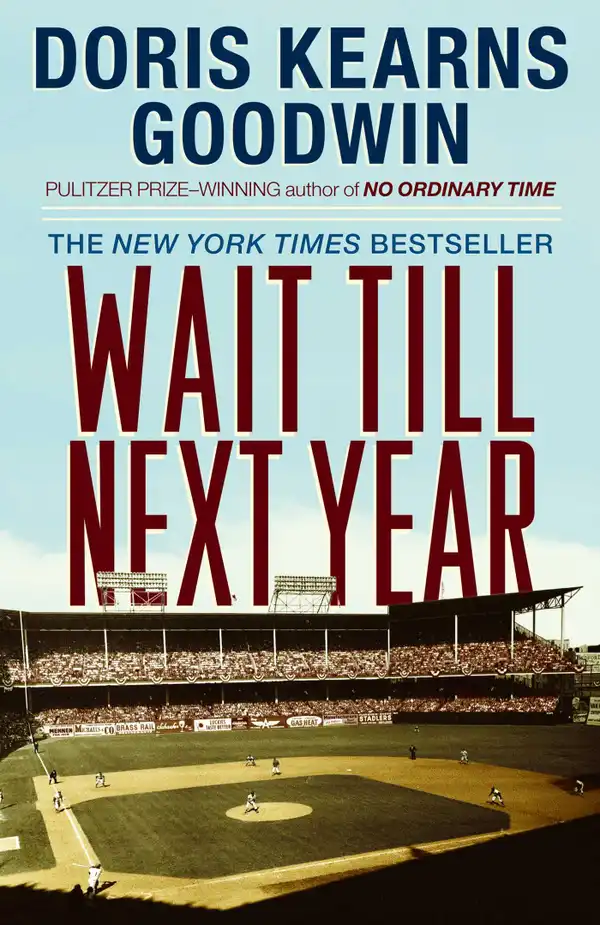 Wait Till Next Year : A Memoir