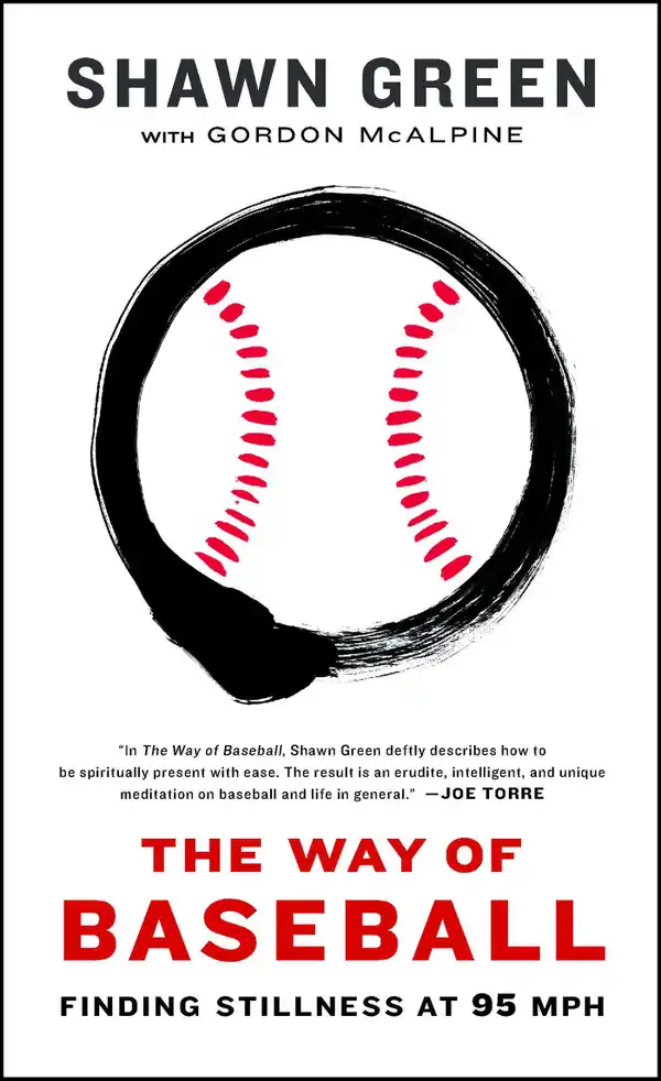 The Way of Baseball : Finding Stillness at 95 mph