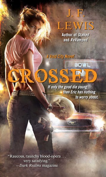 Crossed : A Void City Novel