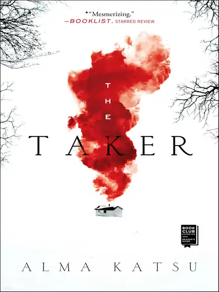 The Taker : Book One Of The Taker Trilogy