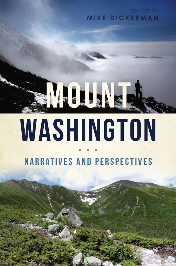 Mount Washington : Narratives and Perspectives